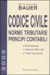 Codice civile. Norme tributarie, principi contabili