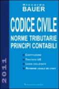 Codice civile. Norme tributarie, principi contabili