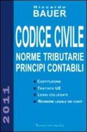 Codice civile. Norme tributarie, principi contabili