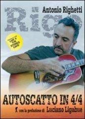 Autoscatto in 4/4. Con CD Audio