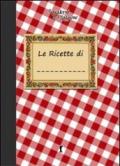 Le ricette di...