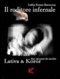 Il roditore infernale-Lativa & Koror. E-book. Formato EPUB