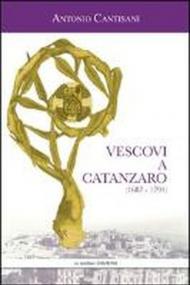 Vescovi a Catanzaro (1687-1791)