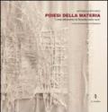 Poiesi della materia. L'arte attraverso la filosofia della cura. Ediz. illustrata