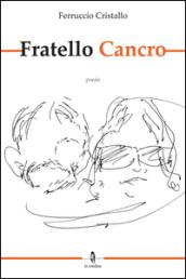 Fratello cancro