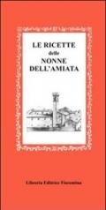 Le ricette della nonna dell'Amiata