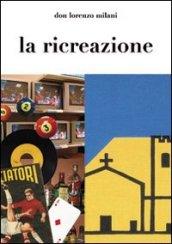 La ricreazione