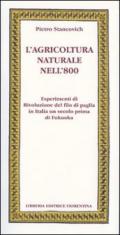 L'agricoltura naturale nell'800. Esperimenti di rivoluzione del filo di paglia in Italia un secolo prima di Fukuoka