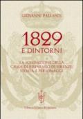 1829 e dintorni. La fondazione della cassa di risparmio di Firenze storia e personaggi