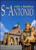 S. Antonio. Vida e basilica