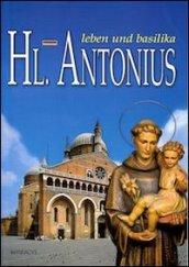 Hl. Antonius. Leben und basilica