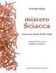 The Sciacca mistery. A history of coral of times gone by