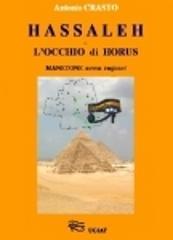 Hassaleh. L'occhio di Horus. Manetone aveva ragione!