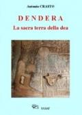 Dendera la sacra terra della dea