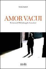 Amor vacui. Il cinema di Michelangelo Antonioni