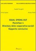 Equal spring-out. Macrofase 4. Directory delle cooperative sociali. Rapporto conclusivo