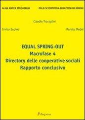 Equal spring-out. Macrofase 4. Directory delle cooperative sociali. Rapporto conclusivo