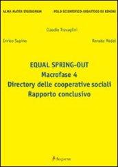 Equal spring-out. Macrofase 4. Directory delle cooperative sociali. Rapporto conclusivo