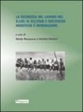 La sicurezza del lavoro nel D.Lgs. n. 81/2008 e successive modifiche e integrazioni