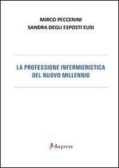 La professione infermieristica del nuovo millennio