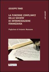 La funzione compliance nelle società di intermediazione finanziaria