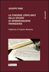 La funzione compliance nelle società di intermediazione finanziaria