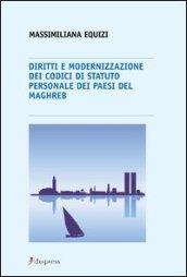 Diritti e modernizzazione dei codici di statuto personale dei paesi del Maghreb