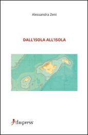 Dall'isola all'isola