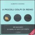 A piccoli colpi di remo