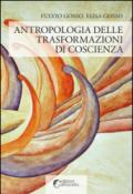 Antropologia delle trasformazioni di coscienza