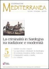 La criminalità in Sardegna tra tradizione e modernità