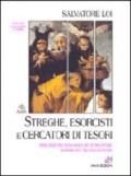 Streghe esorcisti e cercatori di tesori. Inquisizione spagnola ed episcopale (Sardegna, secoli XVI-XVIII)