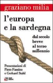 L'Europa e la Sardegna. Dal secolo breve al terzo millennio