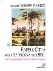 Paesi e città nella Sardegna dell'800: tutti i numeri secondo Vittorio Angius