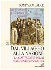 Dal villaggio alla nazione. La costruzione delle borghesie in Sardegna