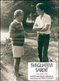 Svegliatevi sardi! New York 1978. Costantino Nivola intervistato da Mario Faticoni