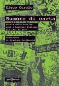 Rumore di carta. Storia delle fanzine punk e hardcore italiane 1977-2007