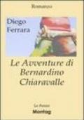 Le avventure di Bernardino Chiaravalle