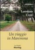 Un viaggio in Maremma