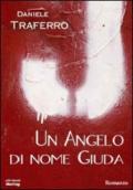 Un angelo di nome Giuda