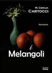 I melangoli