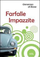 Farfalle impazzite