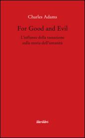 For God and Evil. L'influsso della tassazione sulla storia dell'umanità