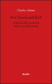 For God and Evil. L'influsso della tassazione sulla storia dell'umanità