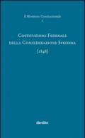 Costituzione federale della confederazione svizzera 1848