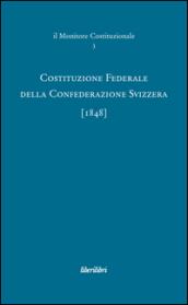 Costituzione federale della confederazione svizzera 1848