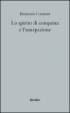 Lo spirito di conquista e l'usurpazione nei loro rapporti con la civiltà europea