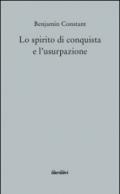 Lo spirito di conquista e l'usurpazione nei loro rapporti con la civiltà europea