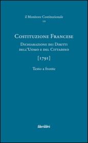 Costituzione francese (1791). Dichiarazione dei diritti dell'uomo e del cittadino. Ediz. multilingue