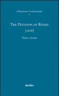 The petition of right (1628). Ediz. multilingue